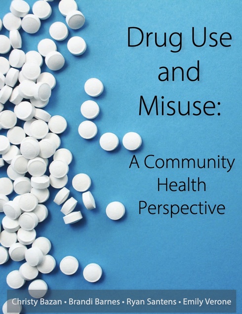 Read more about Drug Use and Misuse: A Community Health Perspective