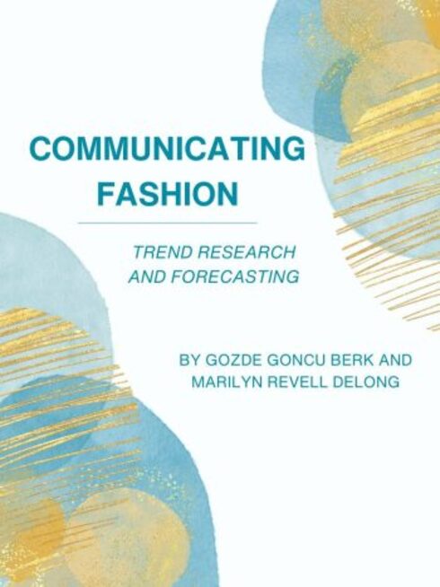 Read more about Communicating Fashion: Trend Research and Forecasting