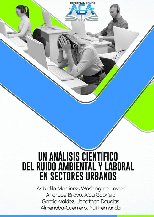 Read more about Un Análisis Científico del Ruido Ambiental y Laboral en Sectores Urbanos
