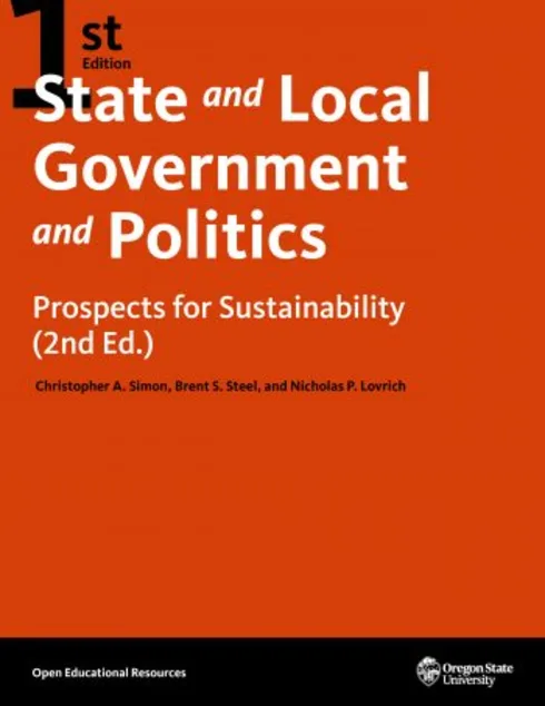 State and Local Government and Politics: Prospects for Sustainability - 2nd Edition cover image Read more about State and Local Government and Politics: Prospects for Sustainability - 2nd Edition