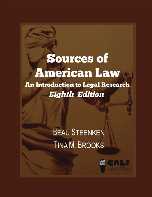 Sources of American Law: An Introduction to Legal Research - 8th Edition cover image Read more about Sources of American Law: An Introduction to Legal Research - 8th Edition