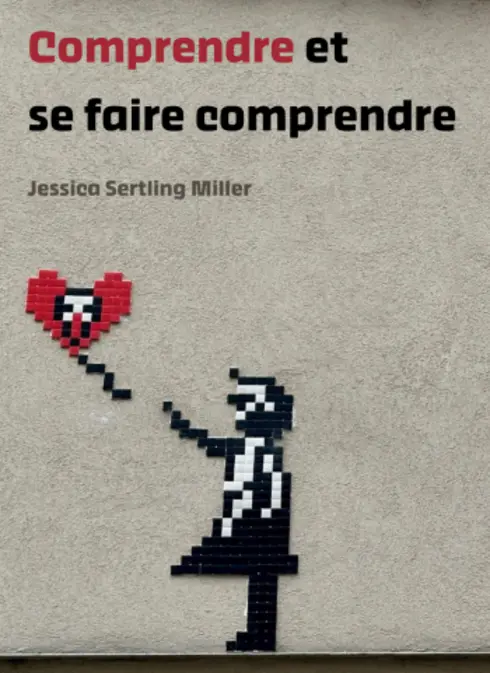 Comprendre et se faire comprendre cover image Read more about Comprendre et se faire comprendre