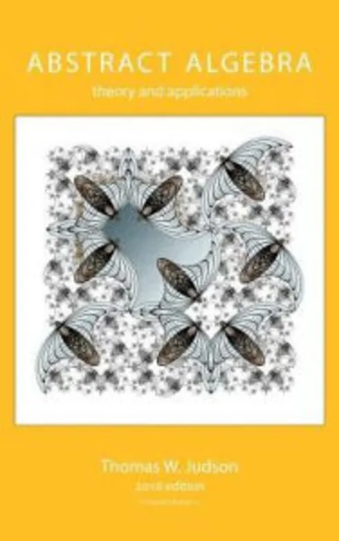 Abstract Algebra: Theory and Applications cover image Read more about Abstract Algebra: Theory and Applications