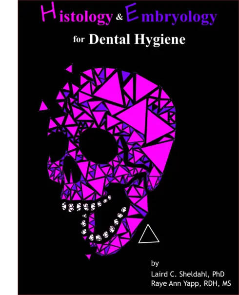 Read more about Histology and Embryology for Dental Hygiene