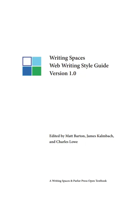Writing Spaces Web Writing Style Guide cover image Read more about Writing Spaces Web Writing Style Guide