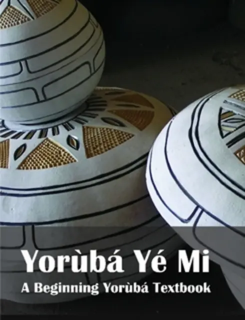 Yorùbá Yé Mi cover image Read more about Yorùbá Yé Mi