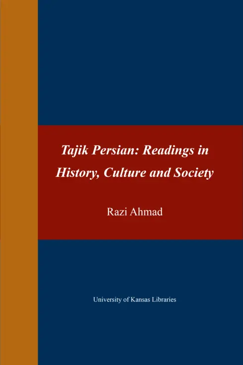 Tajik Persian: Readings in History, Culture and Society cover image Read more about Tajik Persian: Readings in History, Culture and Society