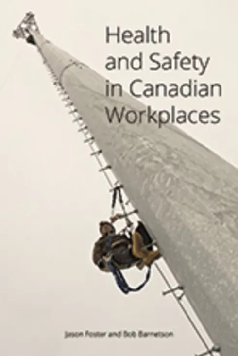 Health and Safety in Canadian Workplaces cover image Read more about Health and Safety in Canadian Workplaces