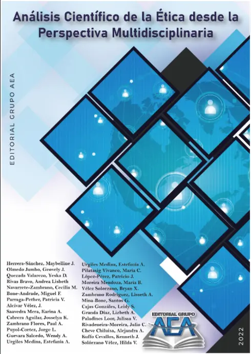 Análisis Científico de la Ética desde la Perspectiva Multidisciplinaria cover image Read more about Análisis Científico de la Ética desde la Perspectiva Multidisciplinaria