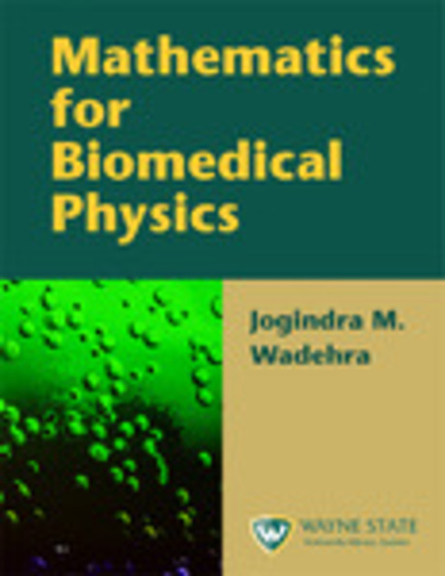 Read more about Mathematics for Biomedical Physics