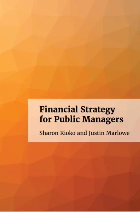 Financial Strategy for Public Managers cover image Read more about Financial Strategy for Public Managers
