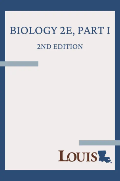 Biology 2E, Part I - 2nd Edition cover image Read more about Biology 2E, Part I - 2nd Edition