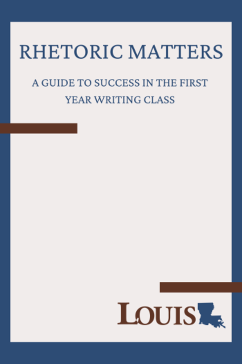 Read more about Rhetoric Matters: A Guide to Success in the First Year Writing Class