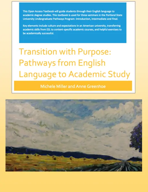 Transition with Purpose: Pathways from English Language to Academic Study cover image Read more about Transition with Purpose: Pathways from English Language to Academic Study