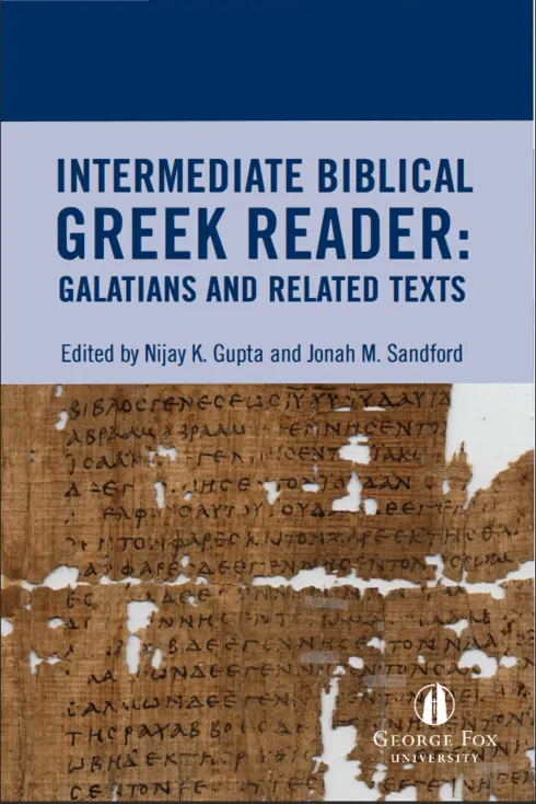 Intermediate Biblical Greek Reader: Galatians and Related Texts cover image Read more about Intermediate Biblical Greek Reader: Galatians and Related Texts