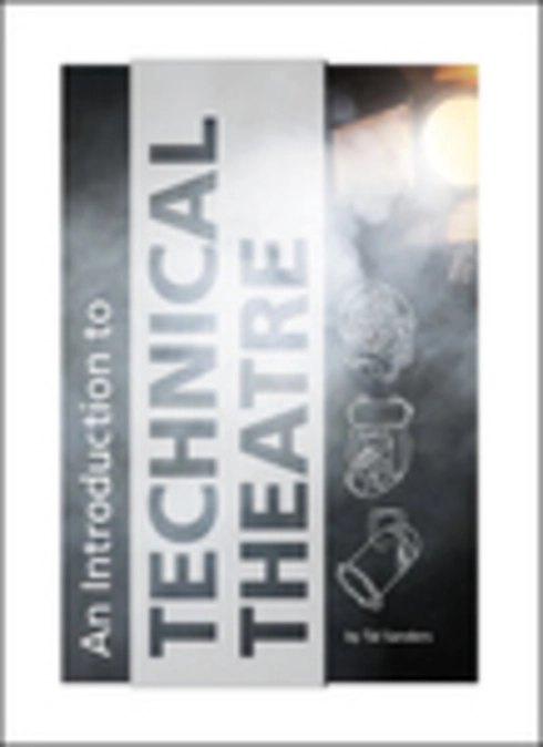 Read more about An Introduction to Technical Theatre