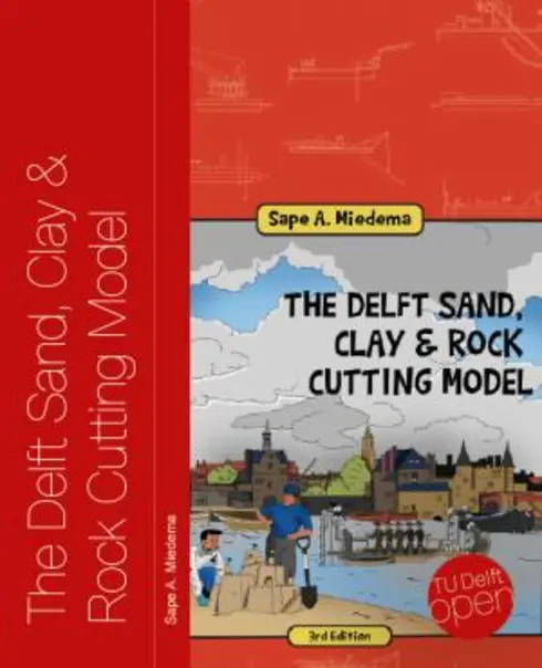 The Delft Sand, Clay & Rock Cutting Model - 3rd edition cover image Read more about The Delft Sand, Clay & Rock Cutting Model - 3rd edition