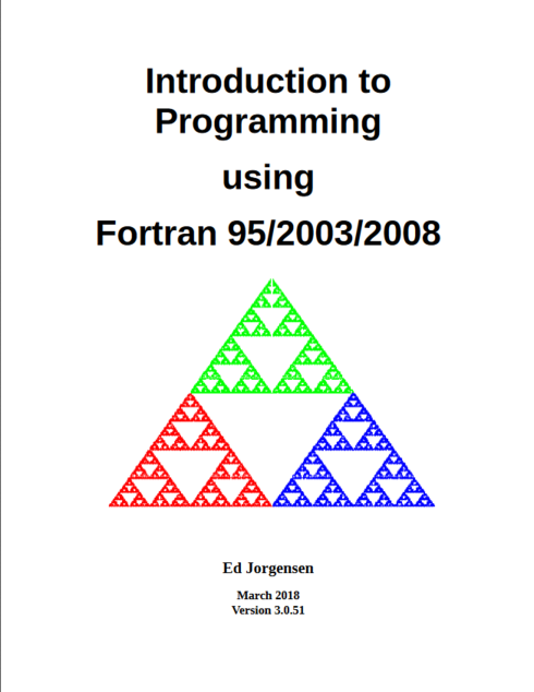 Read more about Introduction to Programming using Fortran 95/2003/2008