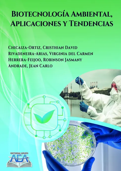 Biotecnología Ambiental, Aplicaciones y Tendencias cover image Read more about Biotecnología Ambiental, Aplicaciones y Tendencias