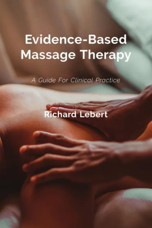 Evidence-Based Massage Therapy cover image Read more about Evidence-Based Massage Therapy