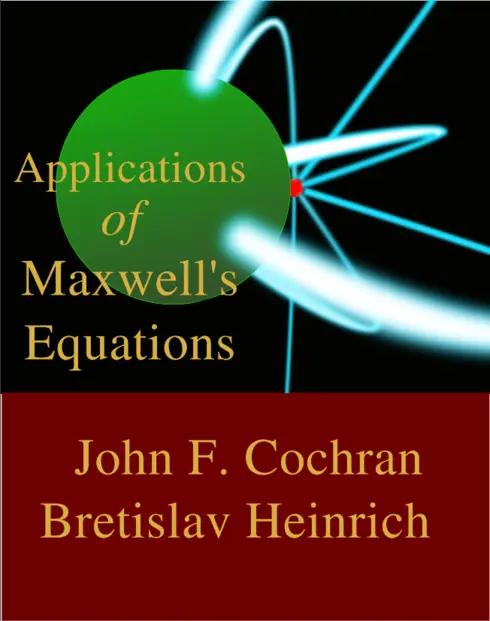 Applications of Maxwell's Equations cover image Read more about Applications of Maxwell's Equations
