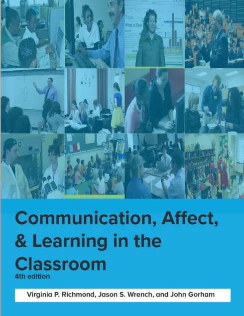 Communication, Affect, & Learning in the Classroom - 4th Edition cover image Read more about Communication, Affect, & Learning in the Classroom - 4th Edition